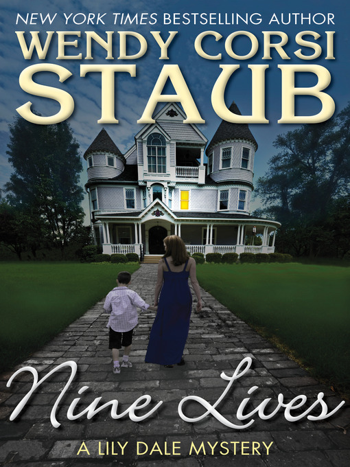 Title details for Nine Lives by Wendy Corsi Staub - Available